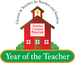 Teacher Created Materials 2012 Year of the Teacher